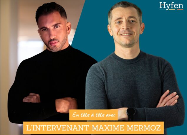 interview-intervenant-maxime-mermoz-ludovic-depp-dirigeant-hyfen